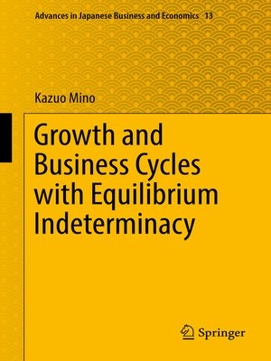 cover image of Growth and Business Cycles with Equilibrium Indeterminacy